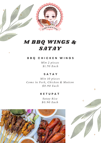 M BBQ Wings & Satay menu featuring BBQ Chicken Wings ($1.70 each), Satay in Pork, Chicken & Mutton ($0.90 each), and Ketupat Satay Rice ($0.90 each) with food photos. — Items: BBQ Chicken Wings $1.70 Each · Satay $0.90 Each · Ketupat $0.90 Each