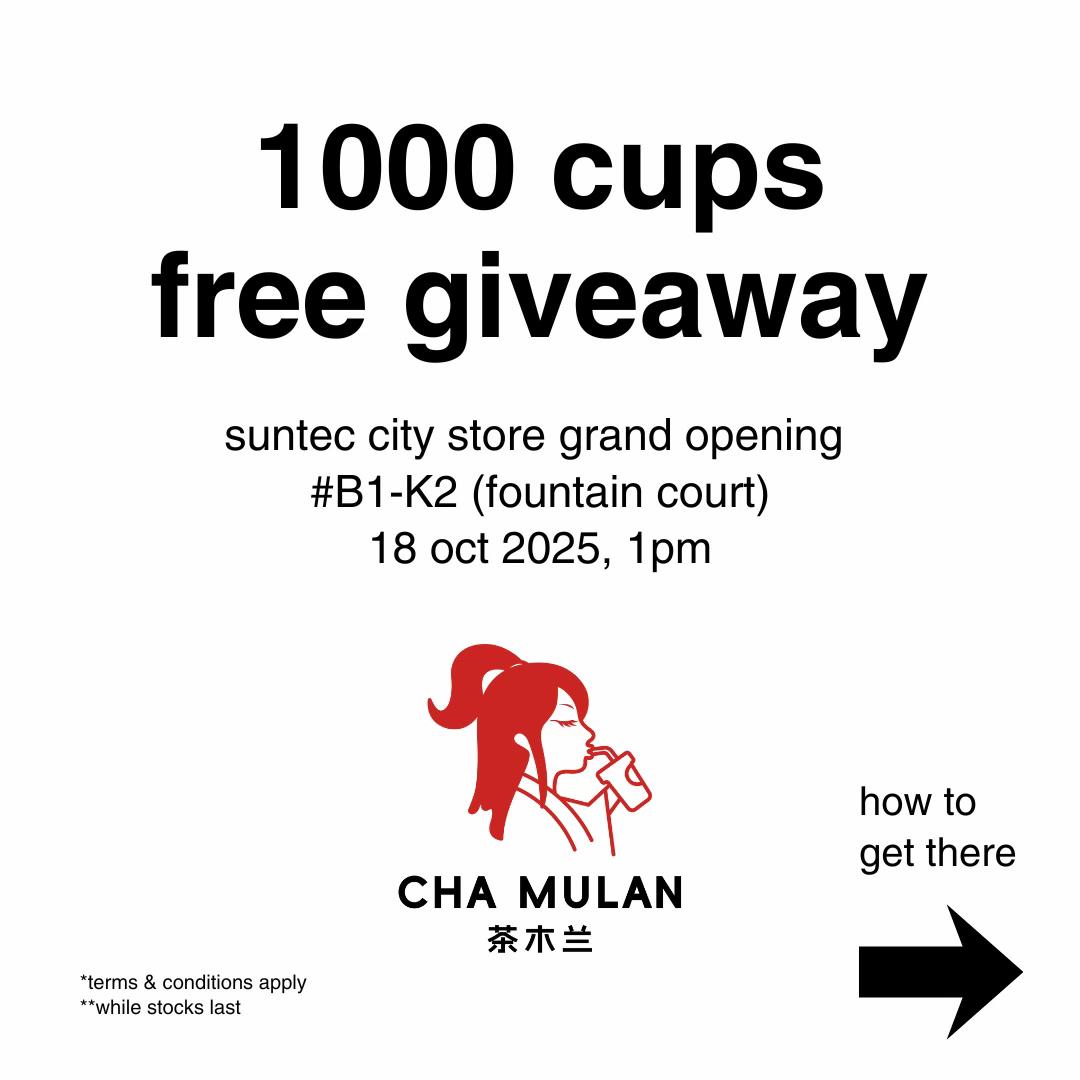Join us opening day launch where we give out 1000 cups of signature CHA MULAN for free! Share this with a friend!