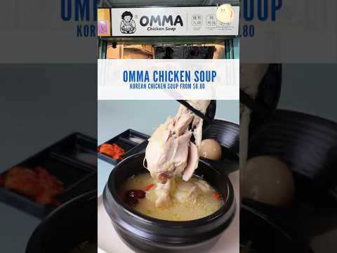 OMMA Chicken Soup - Affordable Samgyetang-Style Bowls at Bedok &amp; Alexandra Village #DanielFoodDiary
